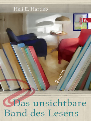 cover image of Das unsichtbare Band des Lesens